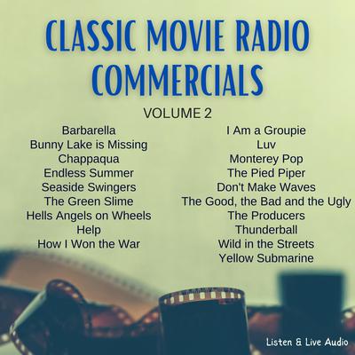 Classic Movie Radio Commercials - Volume 2 by various authors audiobook