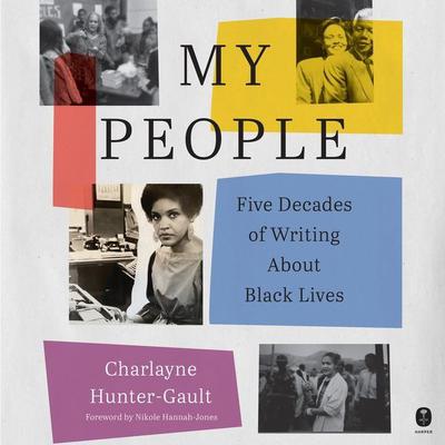 My People by Charlayne Hunter-Gault audiobook