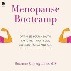 Menopause Bootcamp by Suzanne Gilberg-Lenz audiobook