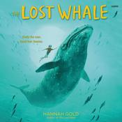 The Lost Whale by  Hannah Gold audiobook