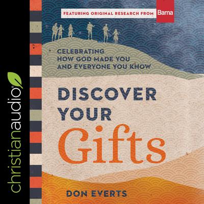 Discover Your Gifts by Don Everts audiobook