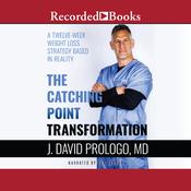 The Catching Point Transformation by  J. David Prologo audiobook