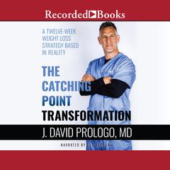 The Catching Point Transformation by J. David Prologo audiobook