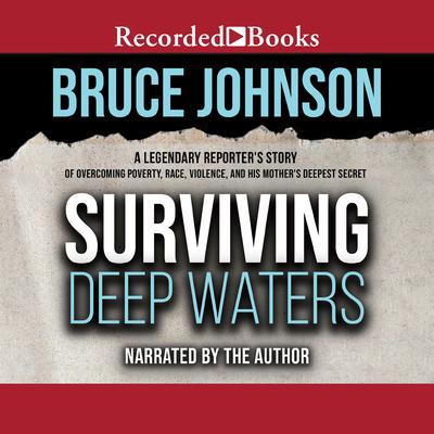 Surviving Deep Waters by Bruce Johnson audiobook