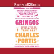 Gringos by  Charles Portis audiobook