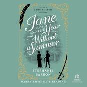 Jane and the Year Without a Summer by  Stephanie Barron audiobook