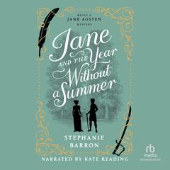 Jane and the Year Without a Summer by Stephanie Barron audiobook