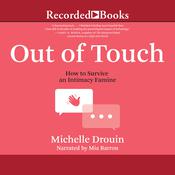 Out of Touch by  Michelle Drouin audiobook