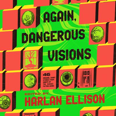 Again, Dangerous Visions by Harlan Ellison audiobook