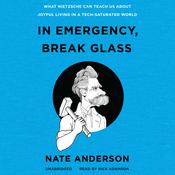 In Emergency, Break Glass by  Nate Anderson audiobook