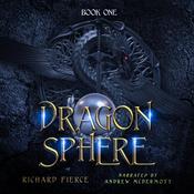 Dragonsphere by  Richard Fierce audiobook