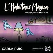 L'Habitació Màgica by  Carla Puig audiobook