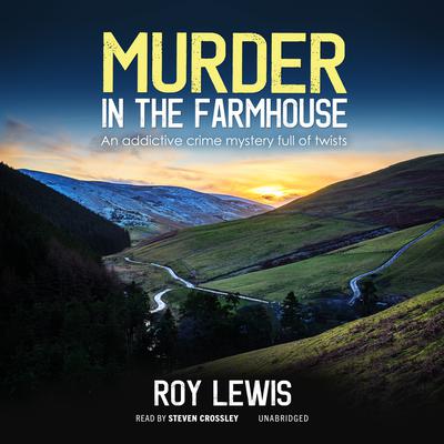 Murder in the Farmhouse by Roy Lewis audiobook