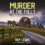 Murder at the Folly by  Roy Lewis audiobook