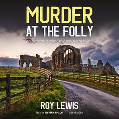 Murder at the Folly by Roy Lewis audiobook