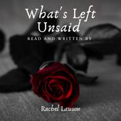 What's Left Unsaid by  Rachel Lawson audiobook
