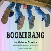 Boomerang by  Helene Dunbar audiobook