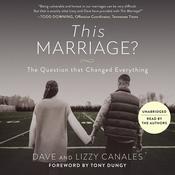 This Marriage? by  Dave Canales audiobook