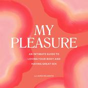My Pleasure by  Laura Delarato audiobook