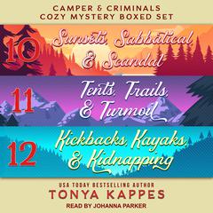 Camper and Criminals Cozy Mystery Boxed Set by Tonya Kappes audiobook