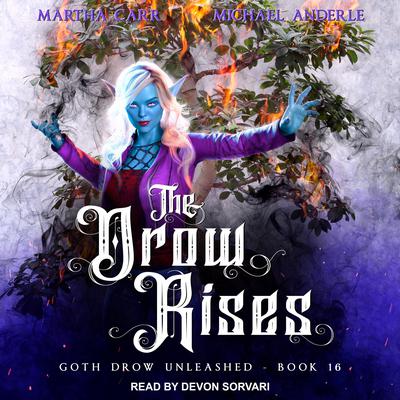 The Drow Rises by Michael Anderle audiobook