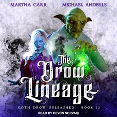 The Drow Lineage by Michael Anderle audiobook