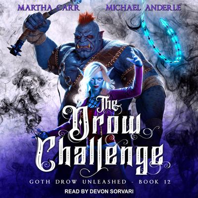 The Drow Challenge by Michael Anderle audiobook