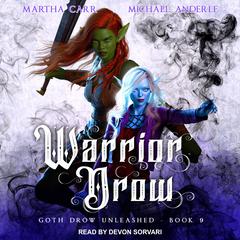 Warrior Drow by Michael Anderle audiobook