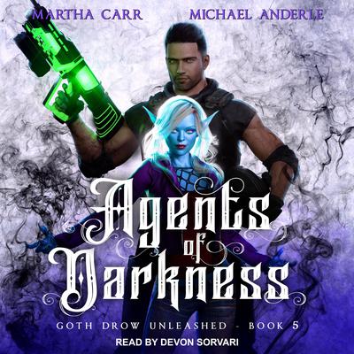 Agents of Darkness by Michael Anderle audiobook
