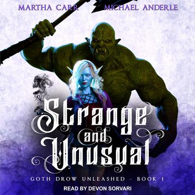 Strange and Unusual by Michael Anderle audiobook