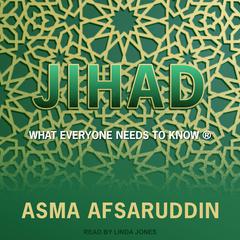 Jihad by Asma Afsaruddin audiobook