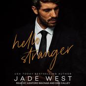 Hello Stranger by  Jade West audiobook