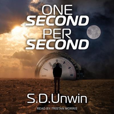 One Second Per Second by S.D. Unwin audiobook