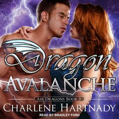 Dragon Avalanche by Charlene Hartnady audiobook