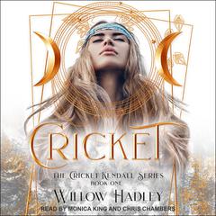 Cricket by Willow Hadley audiobook
