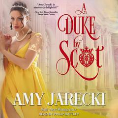 A Duke by Scot by Amy Jarecki audiobook