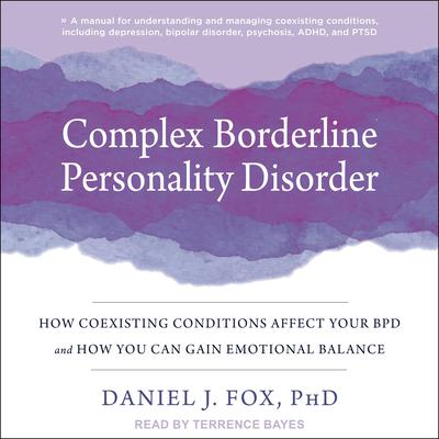 Complex Borderline Personality Disorder by Daniel J. Fox audiobook