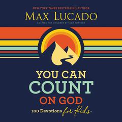 You Can Count on God by Max Lucado audiobook
