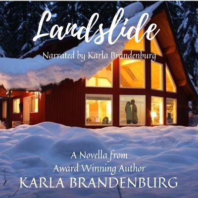 Landslide by Karla Brandenburg audiobook