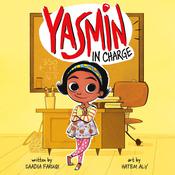 Yasmin in Charge by  Saadia Faruqi audiobook