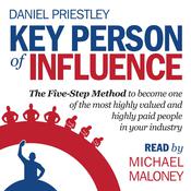 Key Person of Influence by  Daniel Priestley audiobook