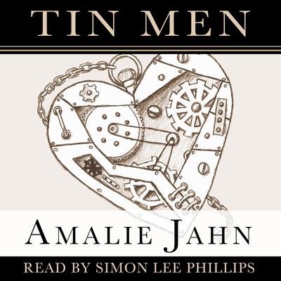 Tin Men by Amalie Jahn audiobook