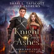 Knight from the Ashes by  Jake Andrews audiobook