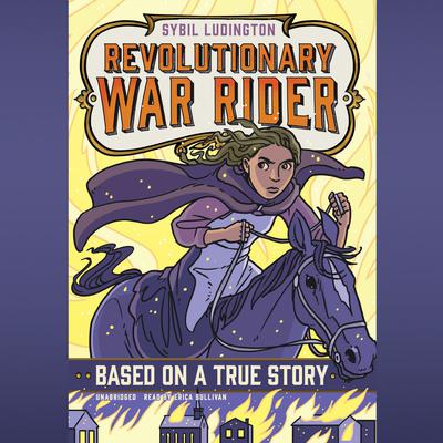 Sybil Ludington: Revolutionary War Rider by E. F. Abbott audiobook