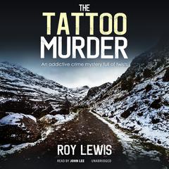 The Tattoo Murder by Roy Lewis audiobook