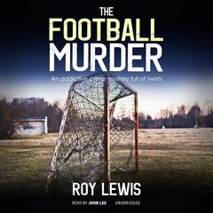The Football Murder by Roy Lewis audiobook