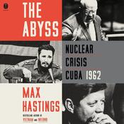 The Abyss by  Sir Max Hastings audiobook