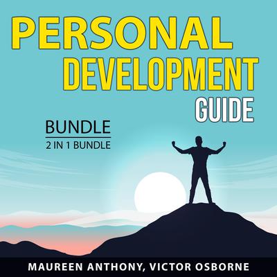 Personal Development Guide Bundle, 2 in 1 Bundle: Rewrite Your Life and Better Than Before by Victor Osborne audiobook