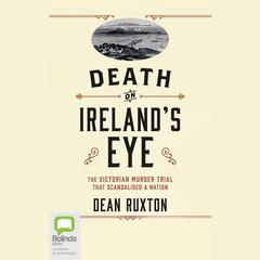 Death on Ireland's Eye by Dean Ruxton audiobook