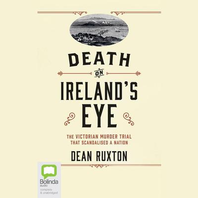 Death on Ireland's Eye by Dean Ruxton audiobook